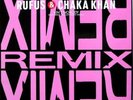Rufus & Chaka Khan - Ain't Nobody (Remix) (12