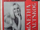 AGNETHA FÄLTSKOG (ABBA) * OM TARA VORE GULD * SWE 7