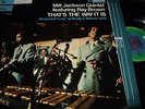 MILT JACKSON QUINTET : THATS THE WAY IT IS LP ABC/IMPULSE AS 9189 USA