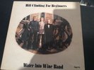 Water into Wine Band - Hill Climbing For Beginners - Myrrh label original