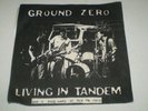 GROUND ZERO - Living in Tandem 7