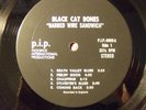 BLACK CAT BONES====BARBED WIRE SANDWICH----STEREO===P I P   6809