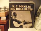 K.C. Douglas, BIG ROAD BLUES, Prestige Bluesville orig., NM vinyl