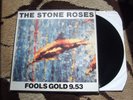The Stone Roses  Fools Gold 9'53   ORE T 13  UK Pressing