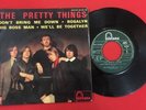 LES PRETTY THINGS DON’T BRING ME DOWN ROSALYN FONTANA 465253 M G- VINYLE 45T EP