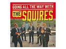 LP - The Squires - Going All The Way With - RE, Garage, Mod, Beat - Bonus 7