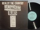REALLY  THE COUNTRY BLUES 1927-1933 V/A NEAR MINT VPI NR More Obscure Blues