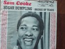 sam cooke sugar dumpling / bridge of tears northern soul dancer rca