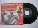 SP 2 T VINYLE 45 T , JOHNNY HALLYDAY , LES CHEVALIERS DU CIEL N° 2 . VG - / EX