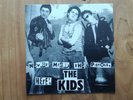 The Kids ?Never Mind The Pistols, Here's The Kids punk clash belgium sex pistols