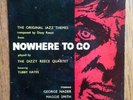 TUBBY HAYES, DIZZY REECE - Nowhere To Go 7