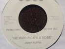 JIMMY RUFFIN. HE WHO PICKS A ROSE.WHO'S LEADING YOU ON