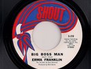 NORTHERN SOUL 45 - ERMA FRANKLIN - BIG BOSS MAN / CATCH THE DOGS BONE US SHOUT