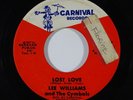 Northern Soul 45 LEE WILLIAMS & CYMBALS Lost Love/Peepin' on Carnival