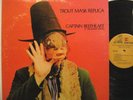 CAPTAIN BEEFHEART  - TROUT MASK REPLICA - REPRISE 2 LP SET - 1969