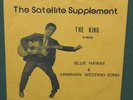 Elvis Presley The Satellite Supplement The King Sings 45 Blue Hawaii RARE