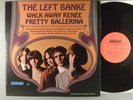 Left Banke, The  Walk Away Renee / Pretty Ballerina  Psych; Pop Psych  Mono