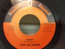 JOHN LEE HOOKER - MONEY.  ORIGINAL US ISSUE. R N B RARITY. MINT MINUS.