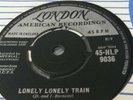 Lonely lonely train sonny Anderson  nr mint london