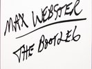 Max Webster - The Bootleg (Vinyl LP)  NEW