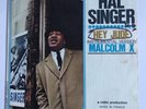 ? ? HAL SINGER – 45 France PS – MINT *1969 * MALCOLM X – Top JAZZ FUNK