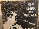 SLY SLICK AND WICKED - GET DOWN LIVE -BAD BOYS LP-RARE PRIVATE PRESS SOUL / FUNK