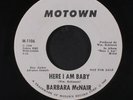 BARBARA MCNAIR: Here I Am Baby / Same 45 (dj, clean ) Soul