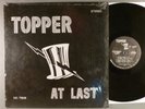 Topper  At Last   Private 1977 Prog; Psych   Shrink Wrap  Acid Archives