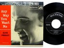 ELVIS PRESLEY EP Any Way You Want Me 1956 Rockabilly RnR Rare No Dog LC124