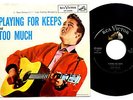 ELVIS PRESLEY 45 Playing For Keeps / Too Much 1957 Rockabilly RnR LC125