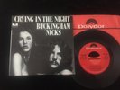 BUCKINGHAM NICKS Crying In The Night rare promo 45 with PicSleeve FLEETWOOD MAC