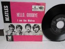 THE BEATLES Hello Goodbye / I Am The Walrus 7
