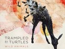 TRAMPLED BY TURTLES - WILD ANIMALS NEW VINYL RECORD