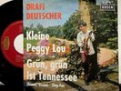 DRAFI DEUTSCHER KLEINE PEGGY LOU / GRÜN GRÜN IST TENNESSEE 7 