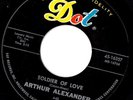 Arthur Alexander Soldier of love / Where have you been   MINT-