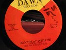 3rd Evolution-Don't Play With Me b/w Gone Gone Gone-Dawn 306-Glorious Garage 45