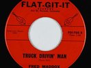 C&W Bopper 45 - Fred Maddox - Truck Drivin' Man - Flat-Git-It - mp3