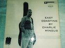 East Coasting By Charlie Mingus Bethlehem BCP 6015  VG+ Vinyl VG+ Cover