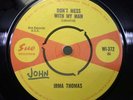 IRMA THOMAS - DON'T MESS WITH MY MAN. ORIGINAL UK SUE NORTHERN SOUL RARITY. EX+