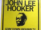JOHN LEE HOOKER  / GOIN' DOWN HIGHWAY 51 [ SPECIALTY ] LP