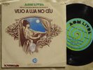 WALTEL BRANCO Vejo A Lua, No Ceu BRAZIL OST SOUNDTRACK 45 7