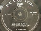 ELVIS PRESLEY CHILE RARE SINGLE 1967 RCA VG+ THAT'S SOMEONE YOU NEVER FORGET