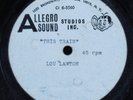 R&B Soul Unreleased Acetate 45 LOU LAWTON This Train ALLEGRO SOUND HEAR