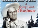 GENE AUTRY A MELODY RANCH CHRISTMAS PARTY [11/3] NEW VINYL RECORD