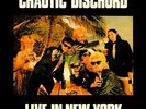 Chaotic Dischord Live In New York NEAR MINT Riot City Records Vinyl LP