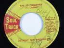 Funk 45 DETROIT SEX MACHINES Rap It Together SOUL TRACK HEAR