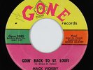 Rockabilly 45 - Mack Vickery - Goin' Back To St. Louis - Gone - mp3