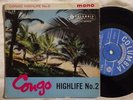 VARIOUS ARTISTS Congo Highlife No. 2 AFRO LATIN RUMBA 45 7
