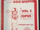 Dynamite Doo Wopps Vol 5 Vinyl Doo Wop LP RARE