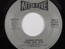 Modern Soul Boogie 45 DONNELL PITMAN Candy Love AFTER FIVE HEAR